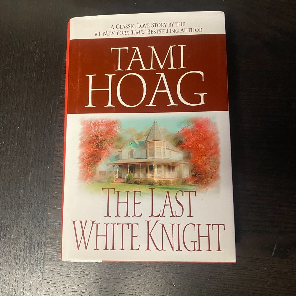 Last White Knight by Tami Hoag (2006, Hardcover)